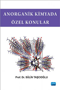 Anorganik Kimyada Özel Konular Sülin Taşcıoğlu