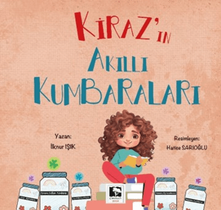 Kiraz'ın Akıllı Kumbaraları İlknur Işık