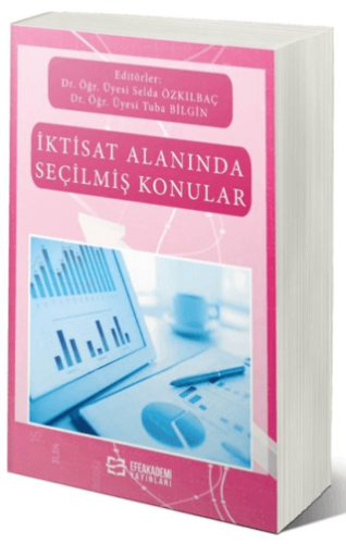 İktisat Alanında Seçilmiş Konular Selda Özkılbaç