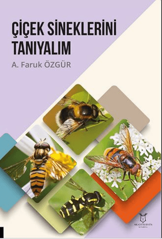 Çiçek Sineklerini Tanıyalım A. Faruk Özgür