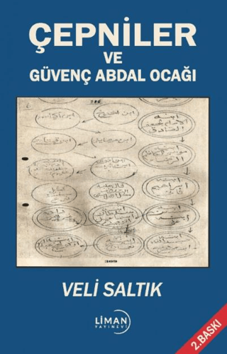 Çepniler ve Güvenç Abdal Ocağı Veli Saltık