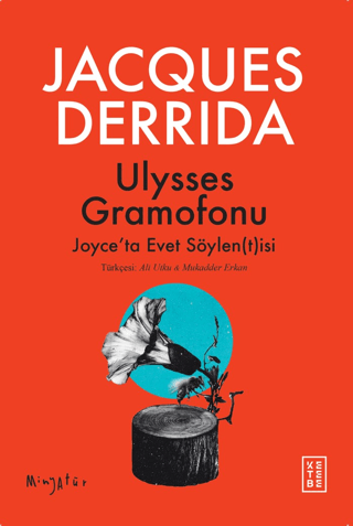 Ulysses Gramofonu Joyce’ta Evet Söylen(t)isi Jacques Derrida