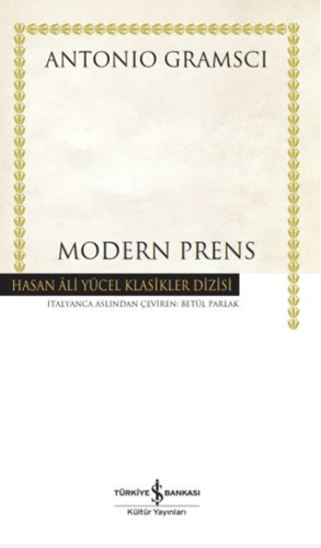 Modern Prens Antonio Gramsci