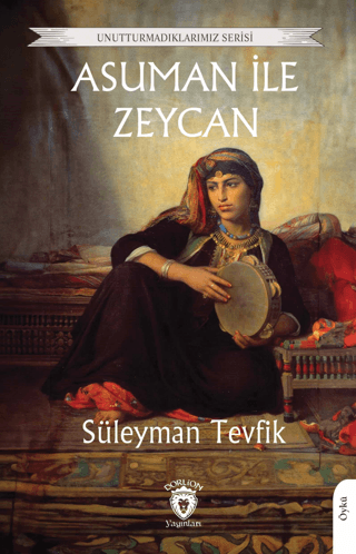 Asuman ile Zeycan Süleyman Tevfik