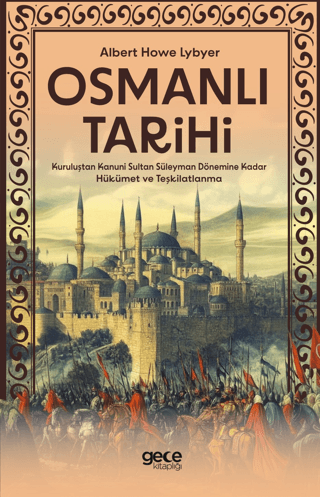 Osmanlı Tarihi Albert Howe Lybyer