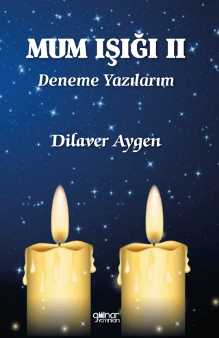 Mum Işığı II Dilaver Aygen