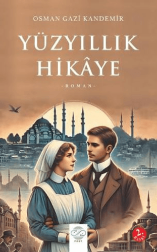 Yüzyıllık Hikaye Osman Gazi Kandemir