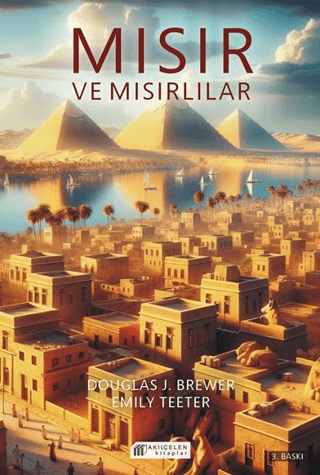 Mısır ve Mısırlılar Dougles J. Brewer