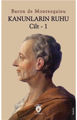 Kanunların Ruhu Cilt - 1 Montesquieu