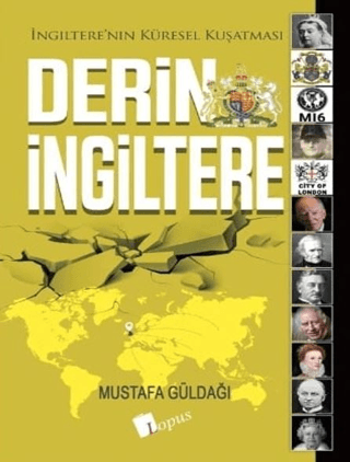 Derin İngiltere Mustafa Güldağı