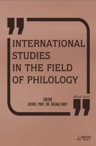 International Studies in the Field of Philology Gülnaz Kurt