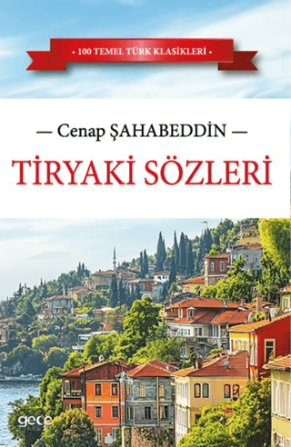 Tiryaki Sözleri Cenap Şahabeddin