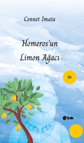 Homeros'un Limon Ağacı Cennet İmata