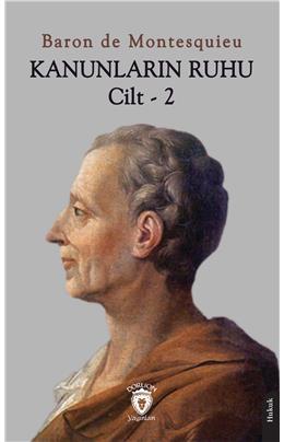 Kanunların Ruhu Cilt – 2 Montesquieu