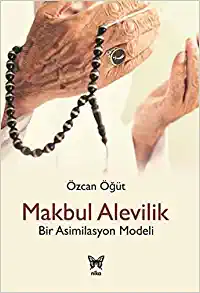 Makbul Alevilik Özcan Öğüt