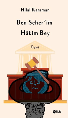 Ben Seher'im Hakim Bey Hilal Karaman