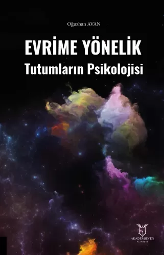 Akademik, - Akademisyen Kitabevi - Evrime Yönelik Tutumların Psikoloji