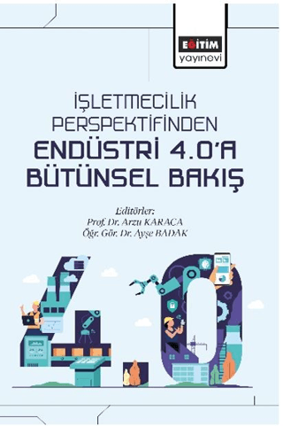 Ekonomi, - Eğitim Yayınevi - İşletmecilik Perspektifinden Endüstri 4.0