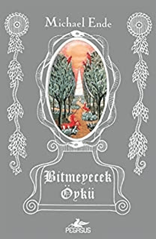 Bitmeyecek Öykü Michael Ende