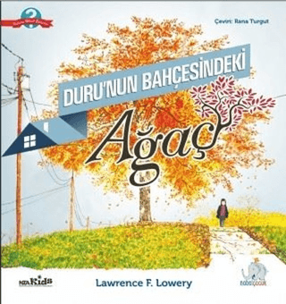 Duru'nun Bahçesindeki Ağaç Lawrence F. Lowery