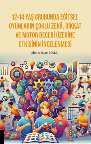 Psikoloji, - Akademisyen Kitabevi - 12-14 Yaş Grubunda Eğitsel Oyunlar