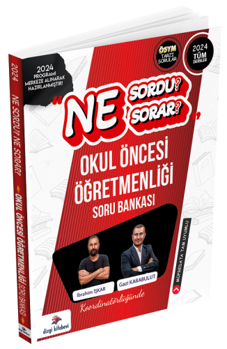 Dizgi Kitap Yayınları 2024 ÖABT Okul Öncesi Öğretmenliği Ne Sordu Se S