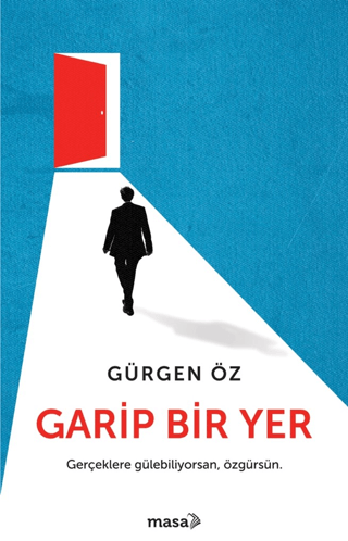 Garip Bir Yer Gürgen Öz