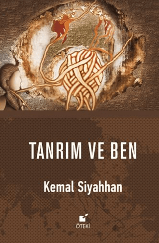 Tanrım ve Ben Kemal Siyahhan