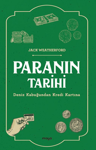 Tarih Araştırma İnceleme, - Maya Kitap - Paranın Tarihi