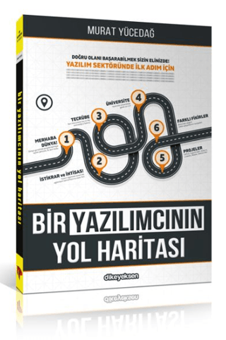 Bir Yazılımcının Yol Haritası Murat Yücedağ