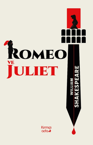 Romeo ve Juliet William Shakespeare