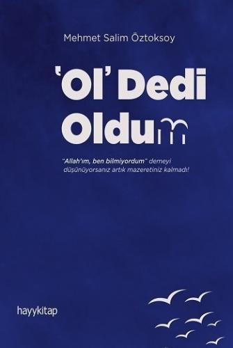 Ol Dedi Oldum Mehmet Salim Öztoksoy