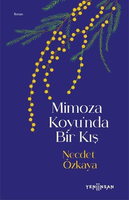 Mimoza Koyu'nda Bir Kış Necdet Özkaya