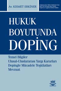 Hukuk Boyutunda Doping Kısmet Erkiner