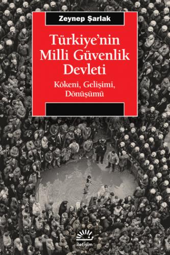 Türkiye'nin Milli Güvenlik Devleti Zeynep Şarlak