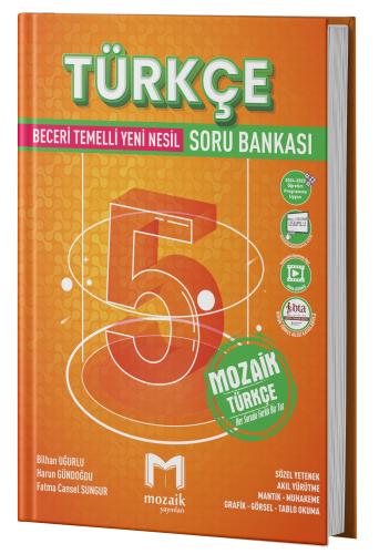 Mozaik Yayınları 5. Sınıf Türkçe Soru Bankası Bilhan Uğurlu