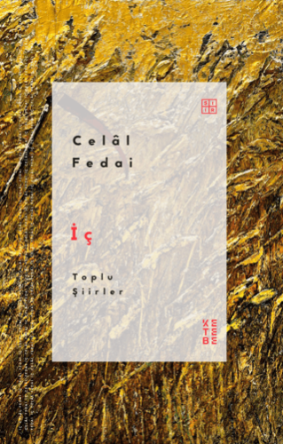 İç - Toplu Şiirler Celal Fedai