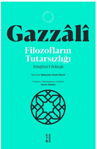 Filozofların Tutarsızlığı İmam Gazzali