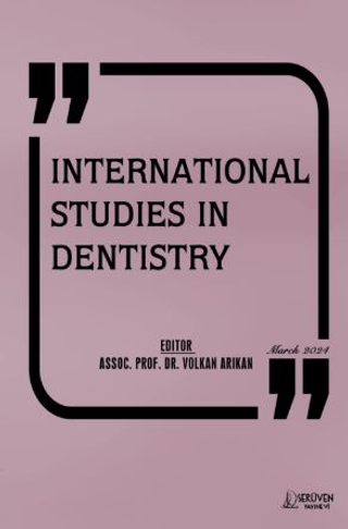 International Studies in Dentistry Volkan Arıkan