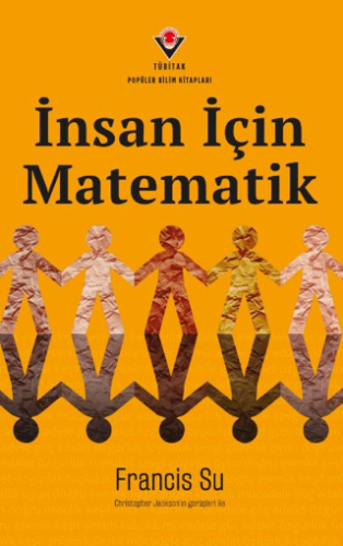 İnsan İçin Matematik Francis Su