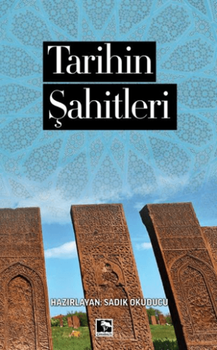 Tarihin Şahitleri Sadık Okuducu