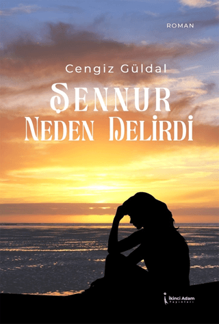 Şennur Neden Delirdi Cengiz Güldal