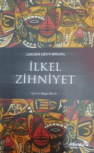 İlkel Zihniyet Lucien Levy-Bruhl