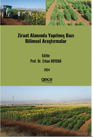 Ziraat Alanında Yapılmış Bazı Bilimsel Araştırmalar Erkan Boydak