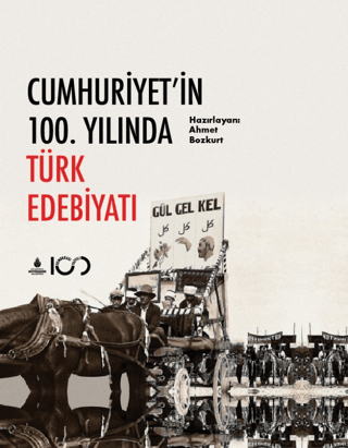 Edebiyat,Araştırma - İnceleme, - İBB Yayınları - Cumhuriyet'in 100. Yı