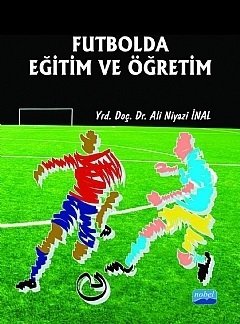 Futbolda Eğitim ve Öğretim Ali Niyazi İnal