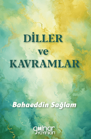 Diller ve Kavramlar Bahaeddin Sağlam