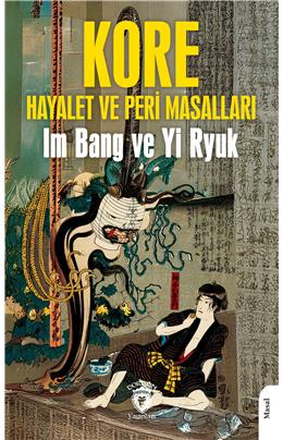 Kore Halk Masalları Hayalet Ve Peri Masalları Im Bang