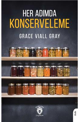 Her Adımda Konserveleme Grace Viall Gray