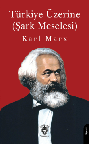 Türkiye Üzerine Karl Marx